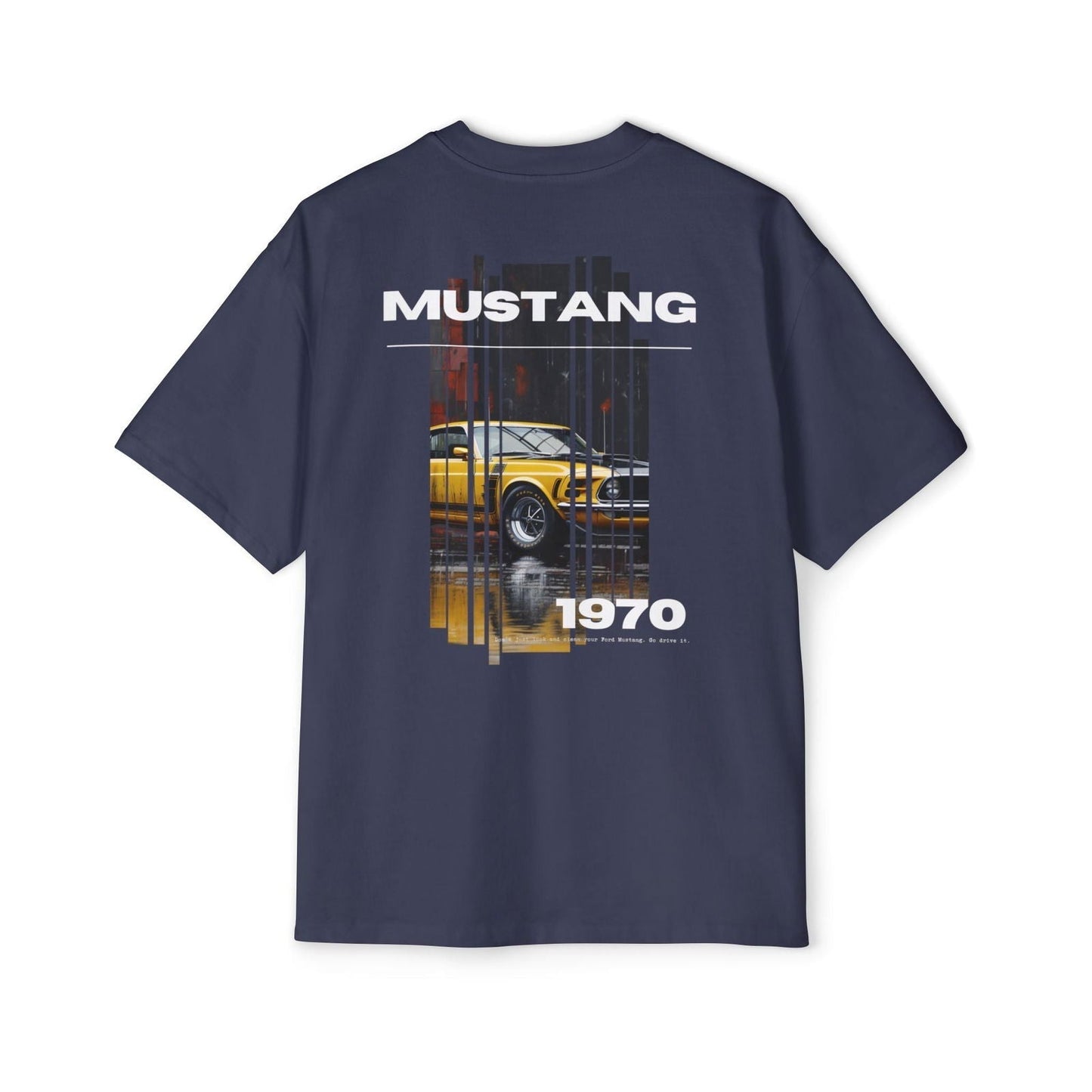 1970 Ford Mustang Boss 302 Oversized T-Shirt - Vintage Muscle Car Apparel - FMB - M006 - Petrosexuals